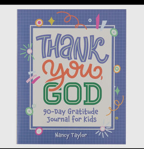 Thank you, God 90 day gratitude journal for kids