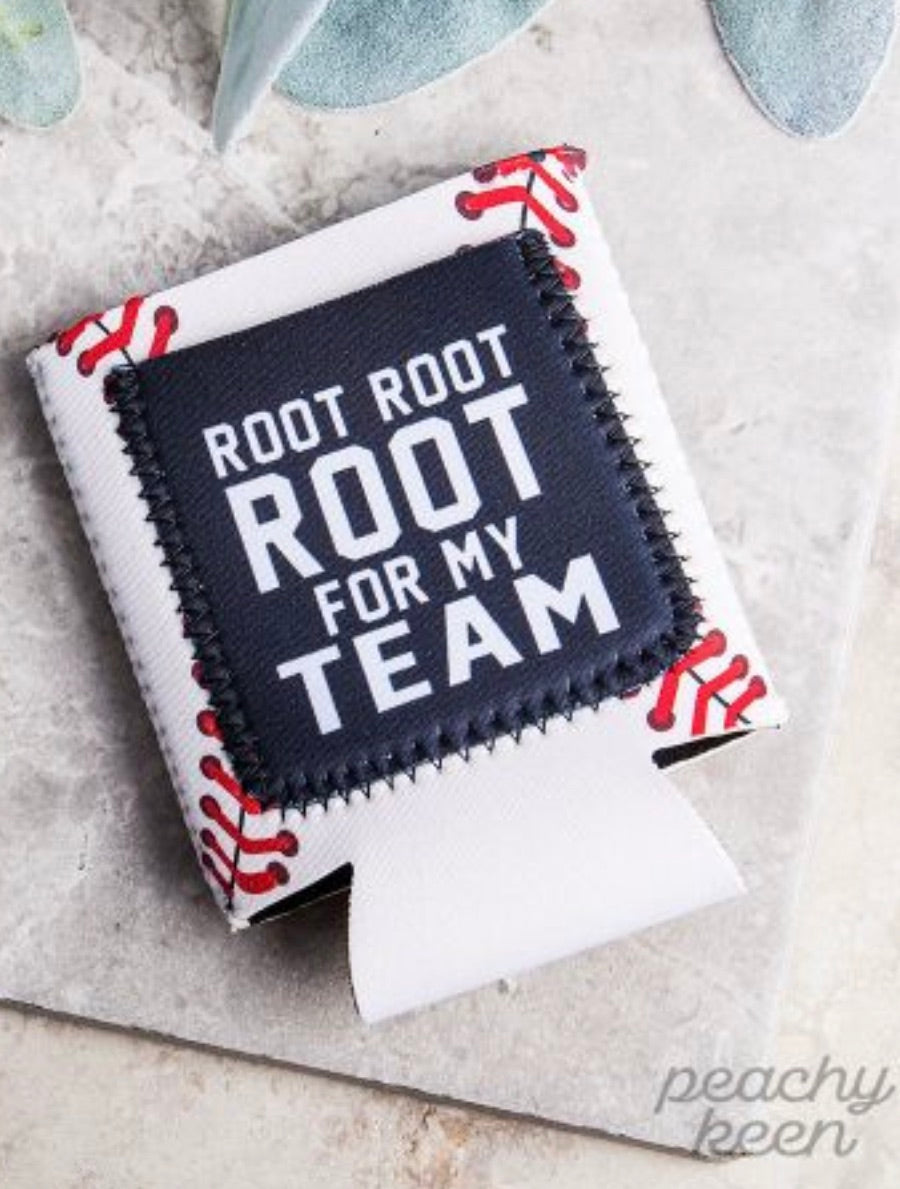 Baseball Root Root Root for my team koozie